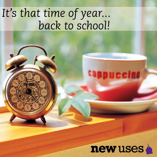 New Uses graphic with wood shelf with alarm clock and cappuccino mug and saucer with text that says it's that time of year, back to school